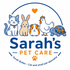 Sarah’s Pet Care