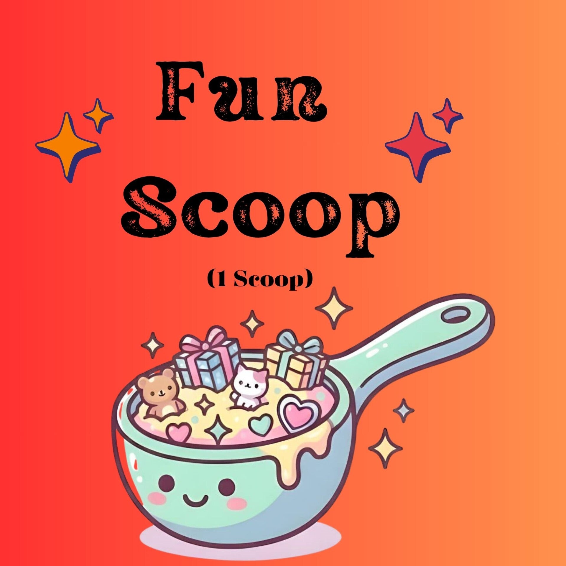 Fun Scoop   (1 scoop)