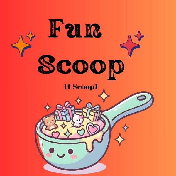 Fun Scoop   (1 scoop)