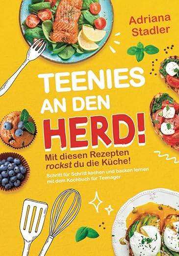 Teenies an den Herd! Mit diesen Rezepten rockst du die Küche! Schritt für Schritt kochen und backen lernen mit dem Kochbuch für Teenager Taschenbuch – 12. Juli 2022 von Adriana Stadler (Autor)  Was wäre, wenn dein Teenager bereits selbstständig seine erst