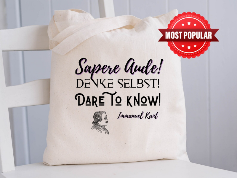 Immanuel Kant Dare to know Denke Selbst Sapere Aude | Jutebag Jutebeutel | Baumwoll-Tasche | Cotton Bag | Umweltschonend |