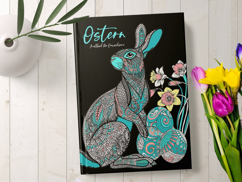 Ostern - Malbuch für Erwachsene | Ostermalbuch | | Wunderschöne Oster Elemente, Hasen, Ostereier, Blumen | A4 | 60 S. Malbuch mit wunderschönen Oster Motiven  Das neue Ostermalbuch hat eine große Auswahl an unterschiedlichen Oster Elementen mit unterschie