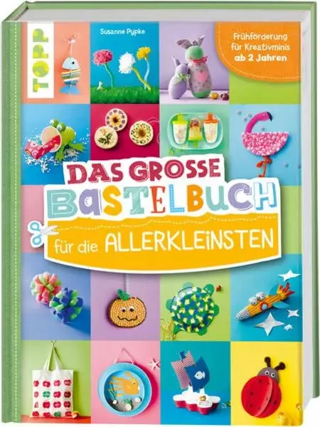 Das große Bastelbuch für die Allerkleinsten Susanne Pypke Buch (Gebundene Ausgabe)  Das ganze Jahr eine passende Bastelidee parat! Einfach verständliche Anleitungen, eine kindgerechte Sprache und bilderbuchähnliche Illustrationen führen jeden Bastelanfäng