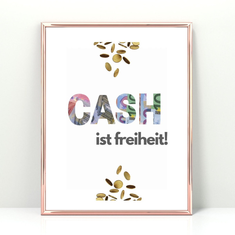 Geldgeschenk Cash ist Freiheit A4 Poster | Bargeld ist Freiheit Geldgeschenkidee für diverse Anlässe | DIY-Geschenk zum Geburtstag | Sofort-Download zum Ausdrucken png-Datei