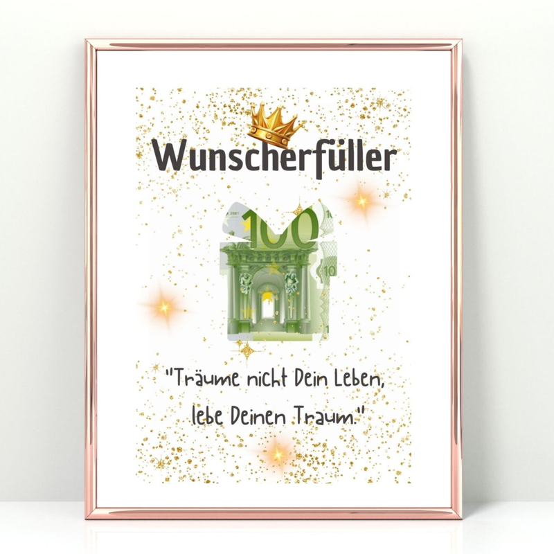 Wunscherfüller Geburtstagsgeschenk Geldgeschenk Poster A4 - Träume nicht Dein Leben, lebe Deinen Traum. | Geldgeschenk Geburtstag & viele andere Anlässe | Sofort-Download zum Ausdrucken png-Datei