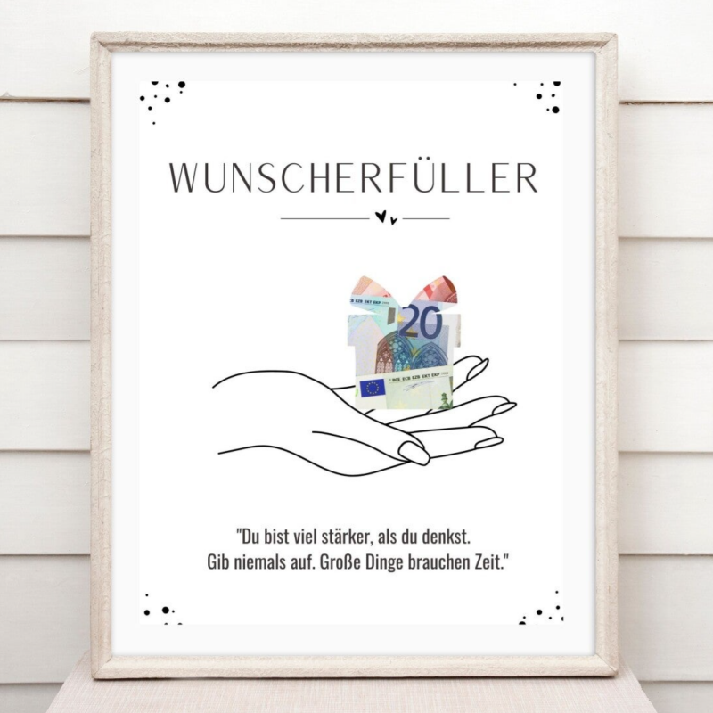 Wunscherfüller Geldgeschenk Poster A4 | "Du bist viel stärker, als du denkst Gib niemals auf." | DIY Geschenk für alle Anlässe | Sofort-Download png-Datei