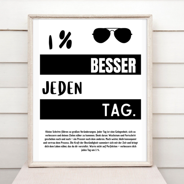 1 % besser jeden Tag! Motivationsposter Fitness Büro Business Projektteam Persönlichkeitsentwicklung Poster A4 | Geburtstagsgeschenk |  Modernes Wandbild für Büro, Home Office & Wohnräume | Schnelle Druckvorlage Sofort-Download png-Datei
