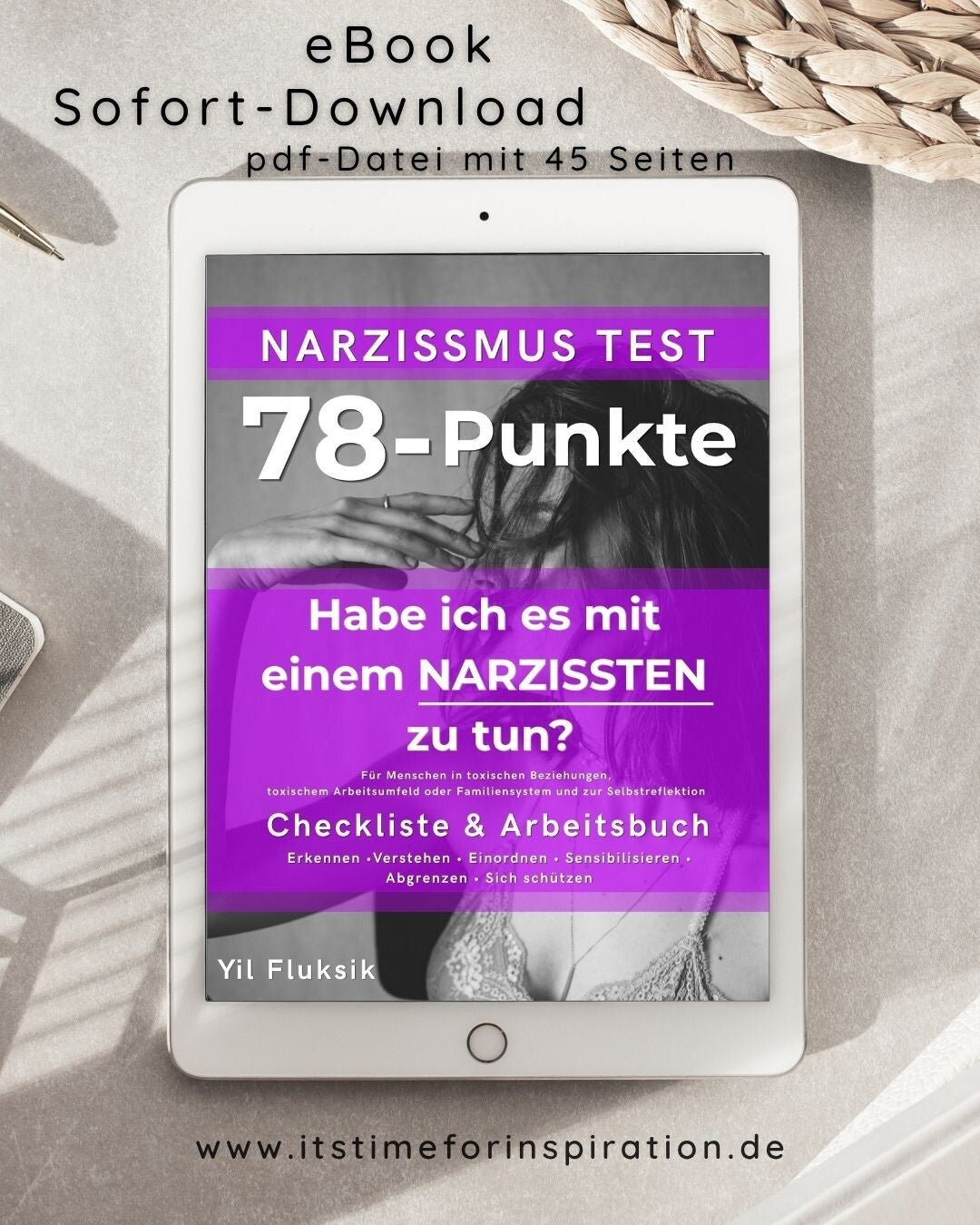 Narzissmus Test: Habe ich es mit einem Narzissten zu tun!? 78-Punkte-Checkliste & Arbeitsbuch, 45 Seiten von Yil Fluksik, Autorin & Betroffene | eBook, 2. überarbeitete Ausgabe, pdf, Sofort-Download