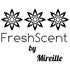 FreshScent by Mireille