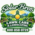 SOLAR BRO'S LAWN CARE
