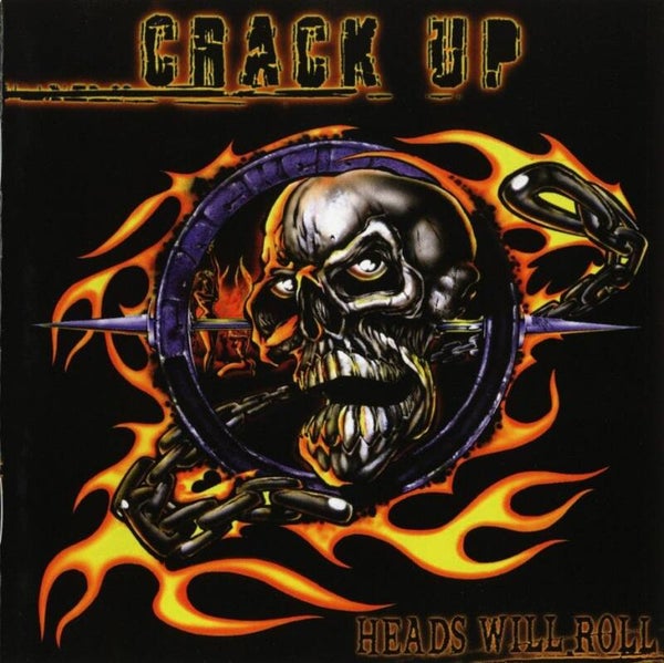 CRACK UP - Heads Will Roll CD