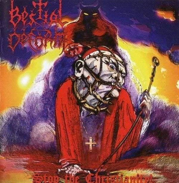 BESTIAL DEFORM - Stop The Christianity CD