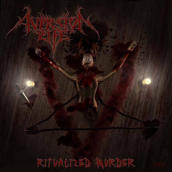 AVERSION TO LIFE - Ritualize Murder CD