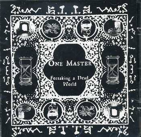 ONE MASTER - Forsaking A Dead World CD