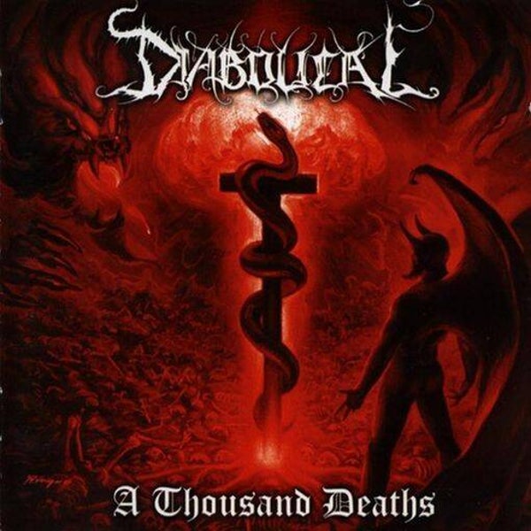 DIABOLICAL - A Thousand Deaths CD