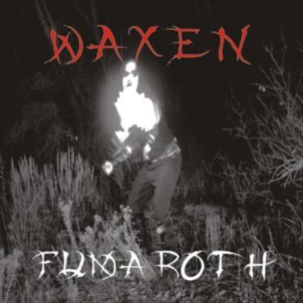 WAXEN - Fuma Roth CD