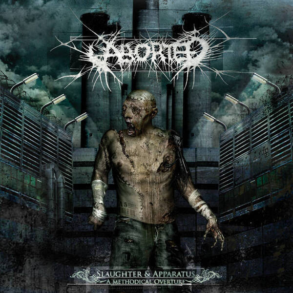 ABORTED - Slaughter & Apparatus: A Methodical Overture CD