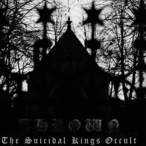 THROWN - The Suicidal Kings Occult CD