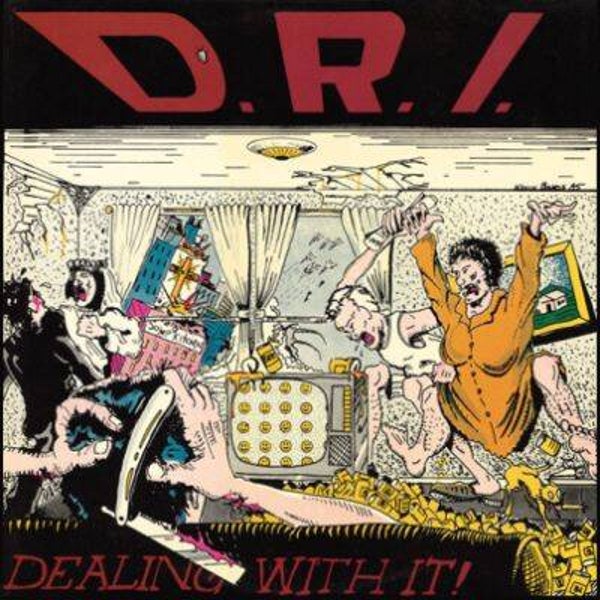 D.R.I. - Dealing With It CD