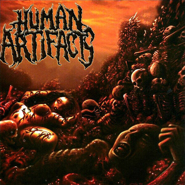 HUMAN ARTIFACTS - The Principles Of Sickness CD