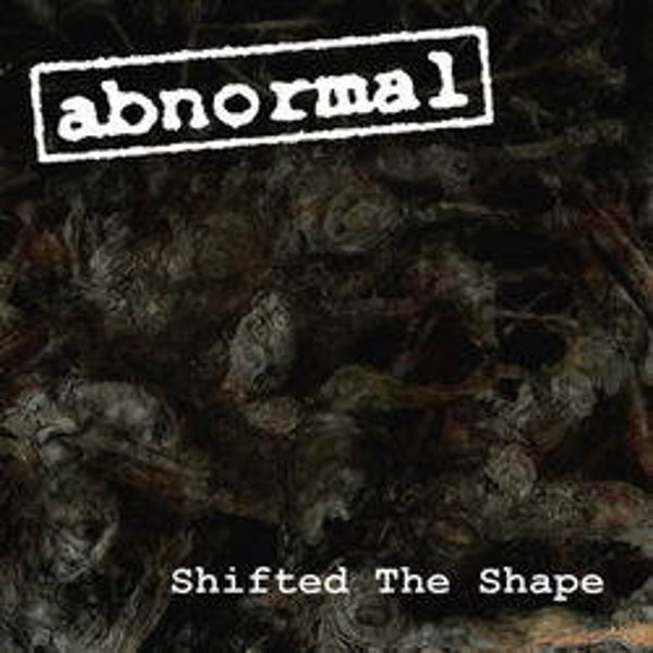 ABNORMAL - Shifted The Shape CD
