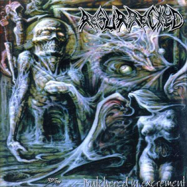 RESURRECTED - Butchered In Excrement CD