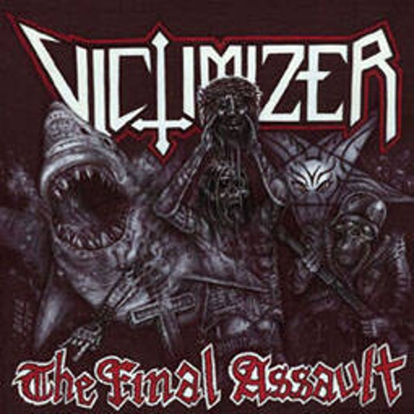 VICTIMIZER - The Final Assault CD