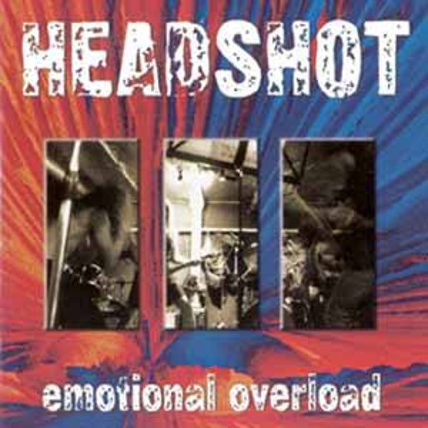 HEADSHOT - Emotional Overload CD