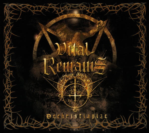 VITAL REMAINS -  Dechristianize CD