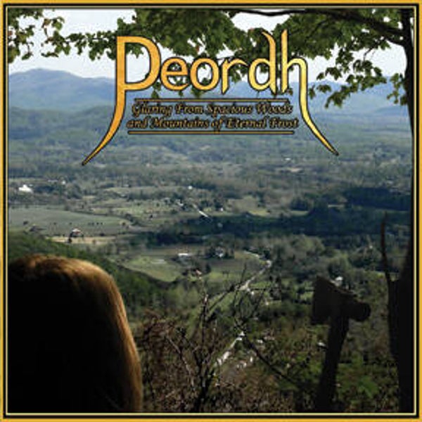 PEORDH - Glaring from Spacious Woods and Mountains of Eternal Frost CD