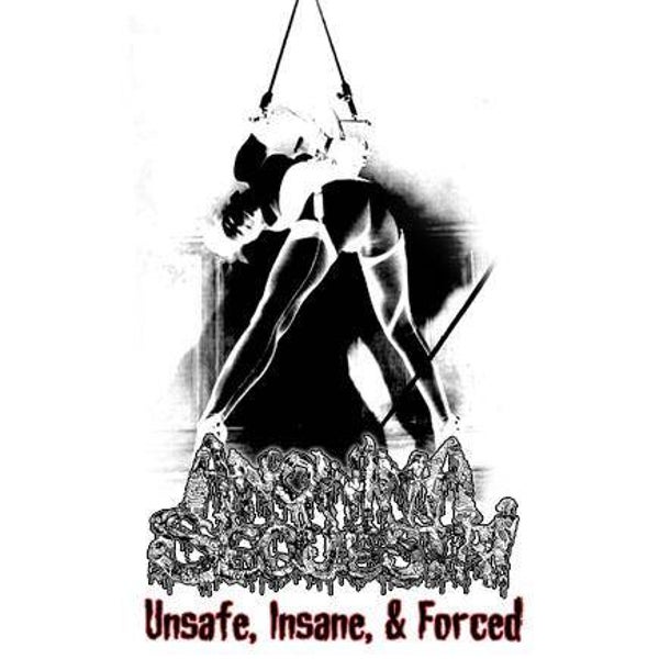 ANONIMA SEQUESTRI - Unsafe, Insane And Forced CD