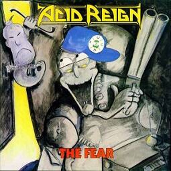 ACID REIGN - The Fear CD