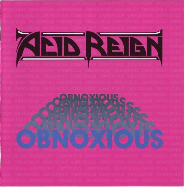 ACID REIGN - Obnoxious CD