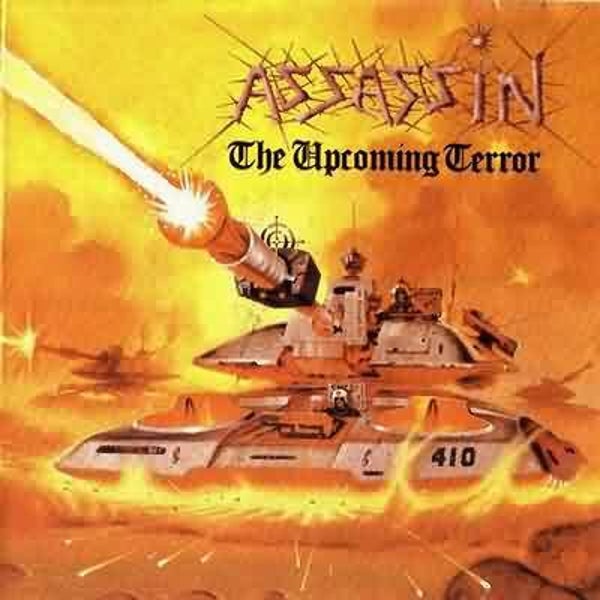 ASSASSIN - The Upcomming Terror CD