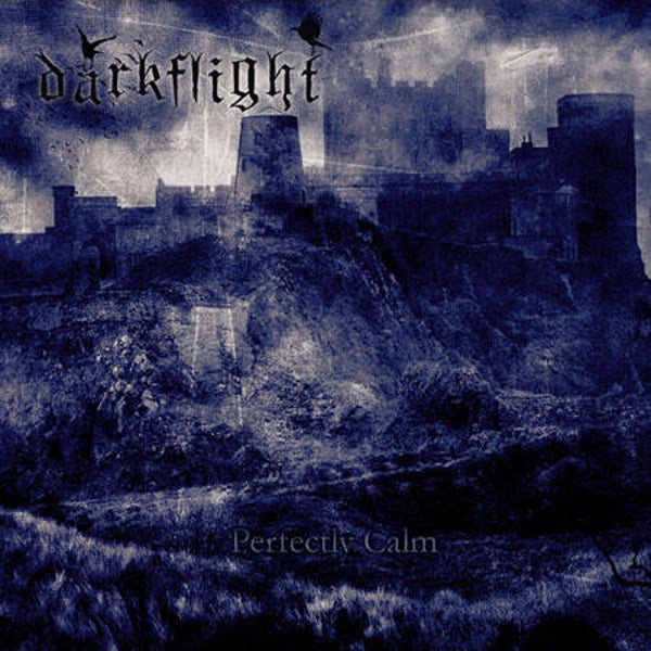 DARKFLIGHT - Perfectly Calm CD
