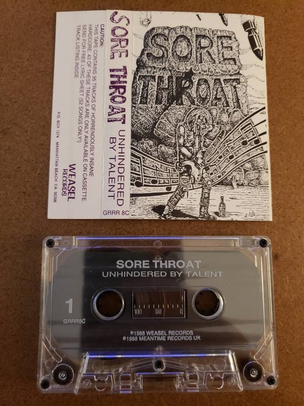SORE THROAT - Unhindered By Talent Cassette