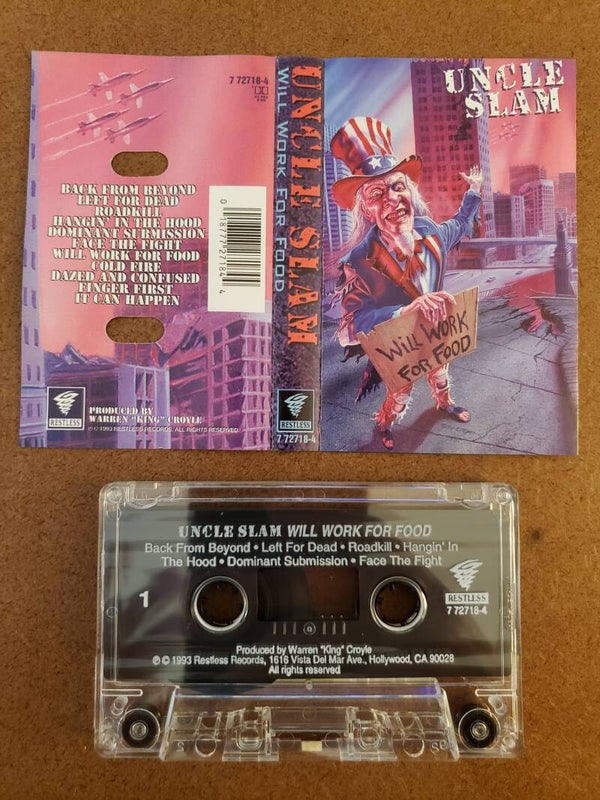 UNCLE SLAM - Will Work For Food Cassette