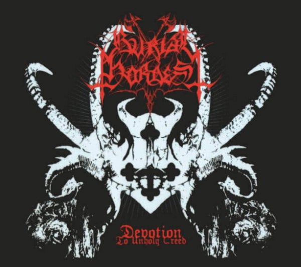 BURIAL HORDES - Devotion To Unholy Creed CD