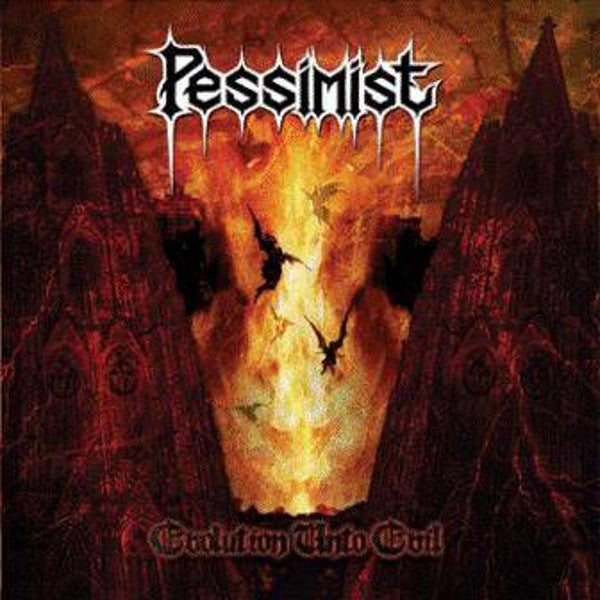 PESSIMIST - Evolution unto Evil CD