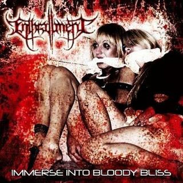 ENTHRALLMENT - Immerse Into Bloody Bliss CD