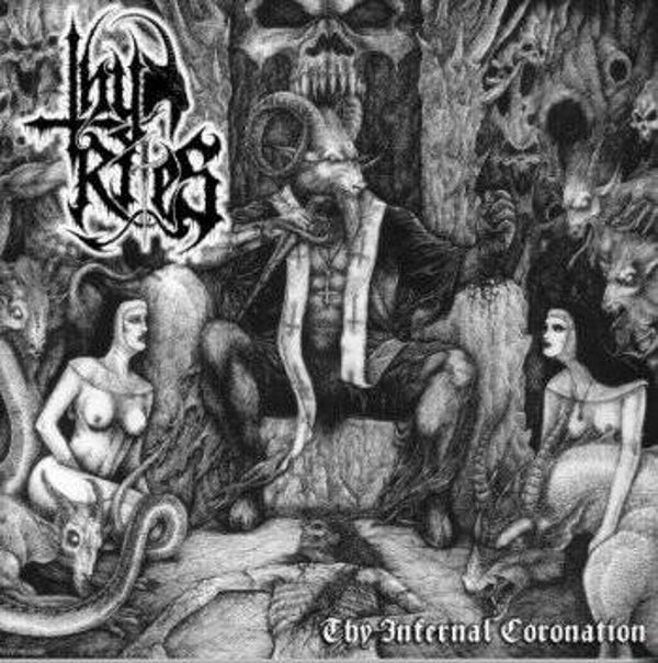 THY RITES - Thy Infernal Coronation CD