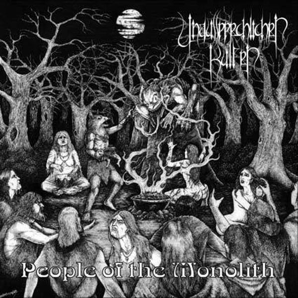 UNAUSSPRECHLICHEN KULTEN - People Of The Monolith CD