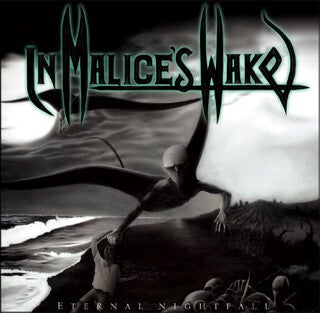 IN MALICE'S WAKE - Eternal Nightmare CD