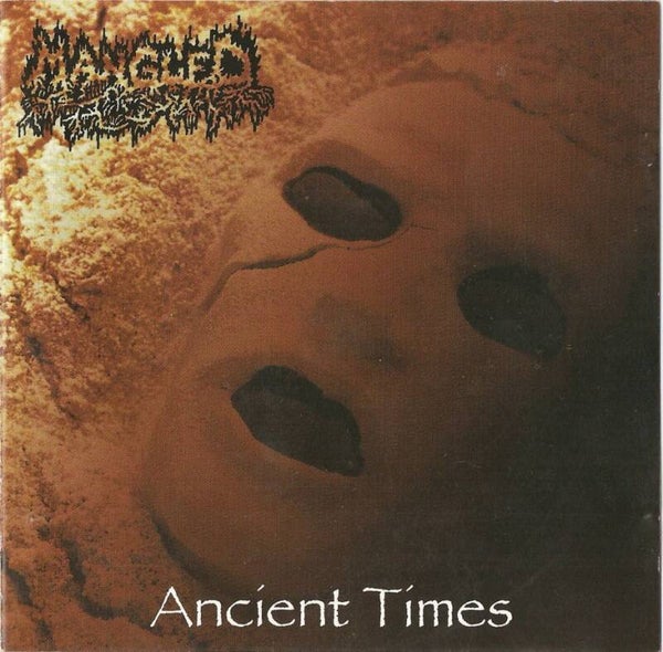 MANGLED - Ancient Times CD
