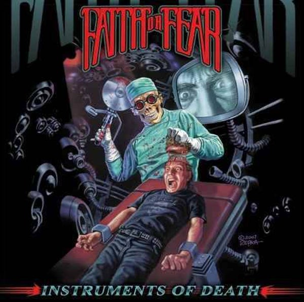 FAITH OR FEAR - Instruments of Death CD