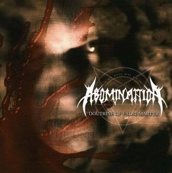 ABOMINATTION - Doutrine Of False Martyr CD