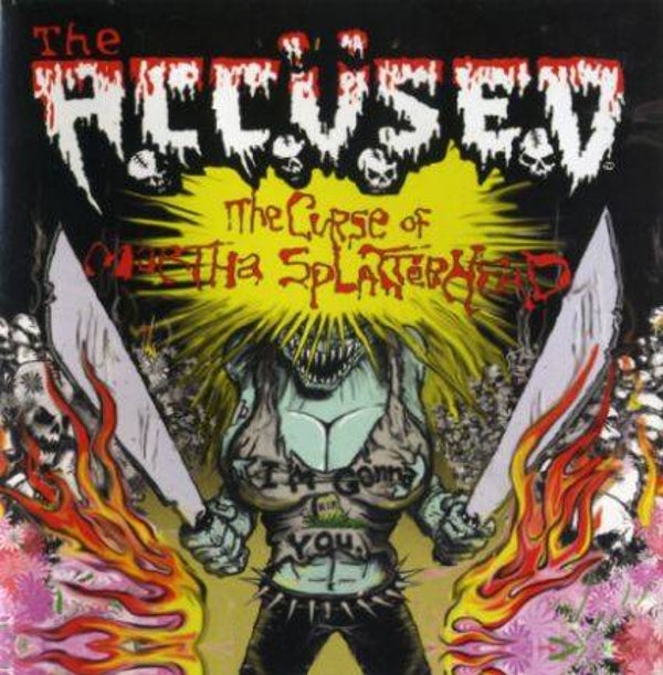 THE ACCUSED - The Curse Of Martha Splatterhead CD