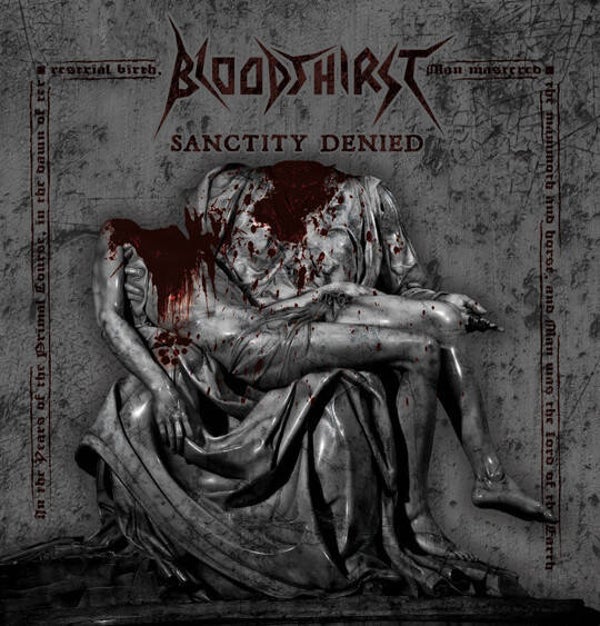 BLOODTHIRST - Sanctity Denied Digipack CD