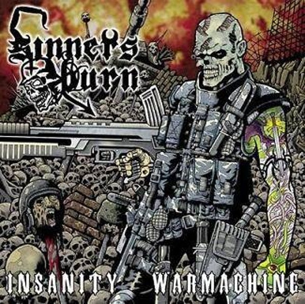 SINNERS BURN - Insanity Warmachine CD