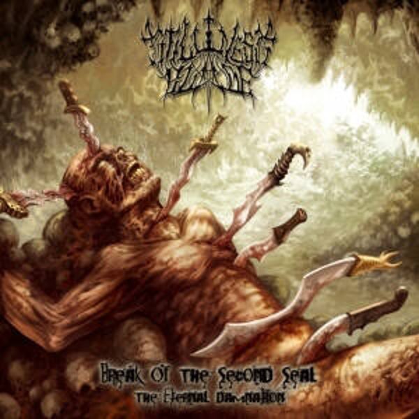 STILLNESS' BLADE - Break of the Second Seal - The Eternal Damnation CD